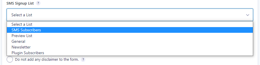 Screenshot of SMS Signup List dropdown.